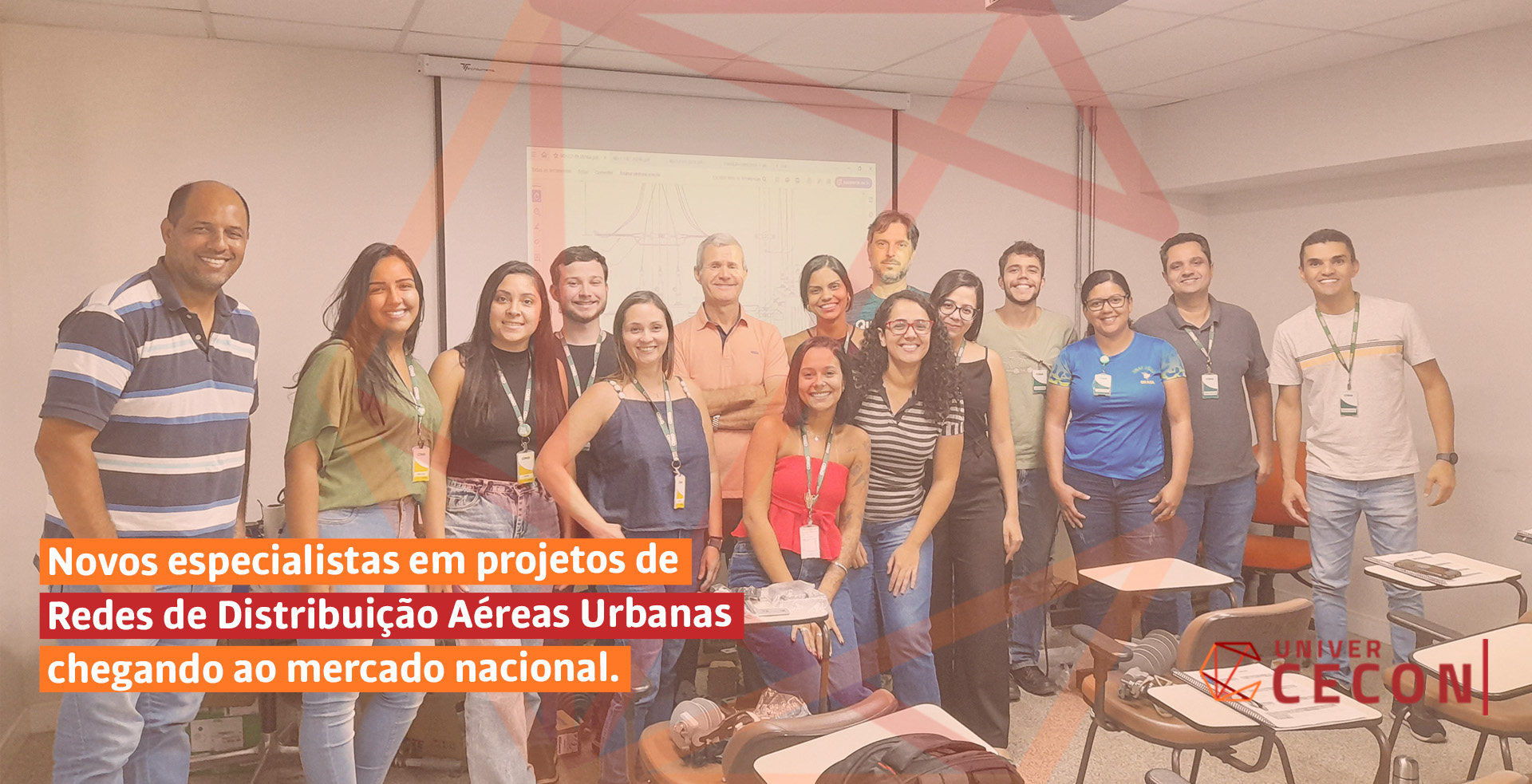 Novos especialistas em projetos de Redes de Distribuição Aéreas Urbanas chegando ao mercado nacional.